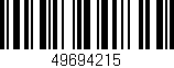 Código de barras (EAN, GTIN, SKU, ISBN): '49694215'