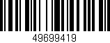 Código de barras (EAN, GTIN, SKU, ISBN): '49699419'