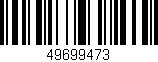 Código de barras (EAN, GTIN, SKU, ISBN): '49699473'