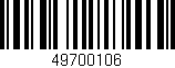 Código de barras (EAN, GTIN, SKU, ISBN): '49700106'