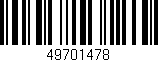Código de barras (EAN, GTIN, SKU, ISBN): '49701478'