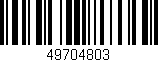 Código de barras (EAN, GTIN, SKU, ISBN): '49704803'