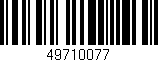 Código de barras (EAN, GTIN, SKU, ISBN): '49710077'