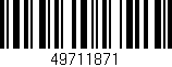 Código de barras (EAN, GTIN, SKU, ISBN): '49711871'