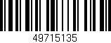 Código de barras (EAN, GTIN, SKU, ISBN): '49715135'