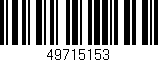 Código de barras (EAN, GTIN, SKU, ISBN): '49715153'