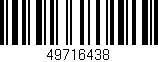 Código de barras (EAN, GTIN, SKU, ISBN): '49716438'