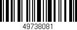 Código de barras (EAN, GTIN, SKU, ISBN): '49738081'