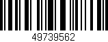 Código de barras (EAN, GTIN, SKU, ISBN): '49739562'
