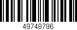 Código de barras (EAN, GTIN, SKU, ISBN): '49748796'