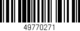 Código de barras (EAN, GTIN, SKU, ISBN): '49770271'