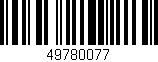 Código de barras (EAN, GTIN, SKU, ISBN): '49780077'