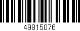 Código de barras (EAN, GTIN, SKU, ISBN): '49815076'