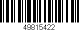 Código de barras (EAN, GTIN, SKU, ISBN): '49815422'