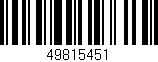 Código de barras (EAN, GTIN, SKU, ISBN): '49815451'