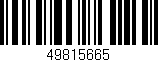Código de barras (EAN, GTIN, SKU, ISBN): '49815665'