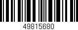 Código de barras (EAN, GTIN, SKU, ISBN): '49815680'