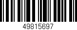 Código de barras (EAN, GTIN, SKU, ISBN): '49815697'