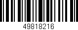 Código de barras (EAN, GTIN, SKU, ISBN): '49818216'