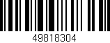 Código de barras (EAN, GTIN, SKU, ISBN): '49818304'