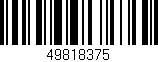 Código de barras (EAN, GTIN, SKU, ISBN): '49818375'