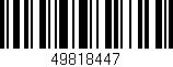 Código de barras (EAN, GTIN, SKU, ISBN): '49818447'