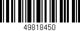Código de barras (EAN, GTIN, SKU, ISBN): '49818450'