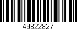 Código de barras (EAN, GTIN, SKU, ISBN): '49822827'