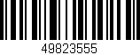 Código de barras (EAN, GTIN, SKU, ISBN): '49823555'
