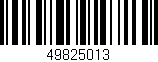 Código de barras (EAN, GTIN, SKU, ISBN): '49825013'