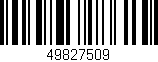 Código de barras (EAN, GTIN, SKU, ISBN): '49827509'