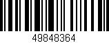 Código de barras (EAN, GTIN, SKU, ISBN): '49848364'