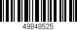 Código de barras (EAN, GTIN, SKU, ISBN): '49848525'