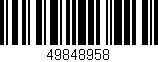 Código de barras (EAN, GTIN, SKU, ISBN): '49848958'