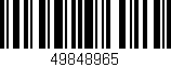 Código de barras (EAN, GTIN, SKU, ISBN): '49848965'