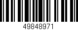 Código de barras (EAN, GTIN, SKU, ISBN): '49848971'