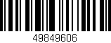Código de barras (EAN, GTIN, SKU, ISBN): '49849606'