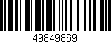 Código de barras (EAN, GTIN, SKU, ISBN): '49849869'