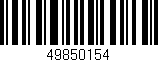 Código de barras (EAN, GTIN, SKU, ISBN): '49850154'
