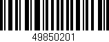 Código de barras (EAN, GTIN, SKU, ISBN): '49850201'