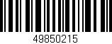 Código de barras (EAN, GTIN, SKU, ISBN): '49850215'