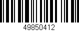 Código de barras (EAN, GTIN, SKU, ISBN): '49850412'