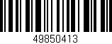 Código de barras (EAN, GTIN, SKU, ISBN): '49850413'