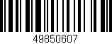 Código de barras (EAN, GTIN, SKU, ISBN): '49850607'
