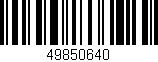 Código de barras (EAN, GTIN, SKU, ISBN): '49850640'