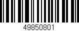 Código de barras (EAN, GTIN, SKU, ISBN): '49850801'