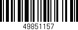 Código de barras (EAN, GTIN, SKU, ISBN): '49851157'