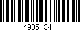 Código de barras (EAN, GTIN, SKU, ISBN): '49851341'
