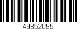 Código de barras (EAN, GTIN, SKU, ISBN): '49852095'