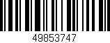 Código de barras (EAN, GTIN, SKU, ISBN): '49853747'